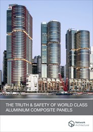 The truth and safety of world-class aluminium composite panels