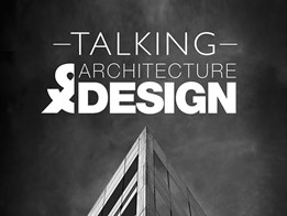 Celebrating 200 episodes of Talking Architecture & Design