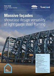 Massive facades showcase design versatility of light gauge steel framing