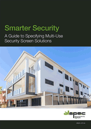 Smarter security: A guide to specifying multi-use security screen solutions