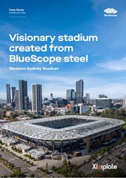 Visionary stadium created from BlueScope Steel