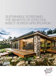Sustainable screening: The benefits of effective insect screen specification