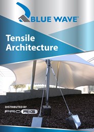 Achieve strong, stunning architectural forms with Blue Wave tensile architecture