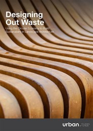 Designing out waste: Using the circular economy to build sustainability in landscape architecture