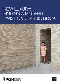 New luxury: Finding a modern twist on classic brick