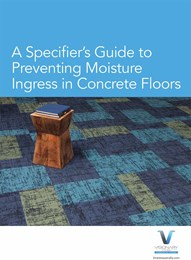 A specifier's guide to preventing moisture ingress in concrete floors