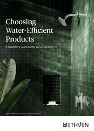 Choosing water-efficient products: A specifier's guide to the WELS scheme