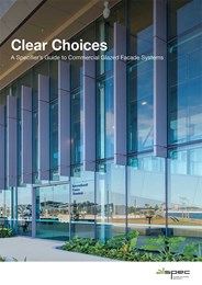 Clear choices: A specifier's guide to commercial glazed facade systems