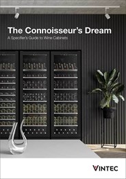 The connoisseur’s dream: A specifier’s guide to wine cabinets