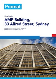 Case study: AMP Building, 33 Alfred Street, Sydney