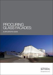 Procuring glass façades: The specifier’s guide